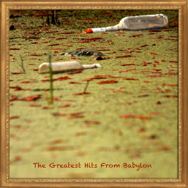 The Greatest Hits from Babylon