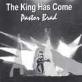 The King Has Come