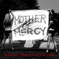 II: Passing Through The Fire