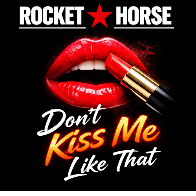Don't Kiss Me Like That