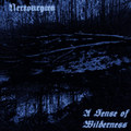 A Sense of Wilderness