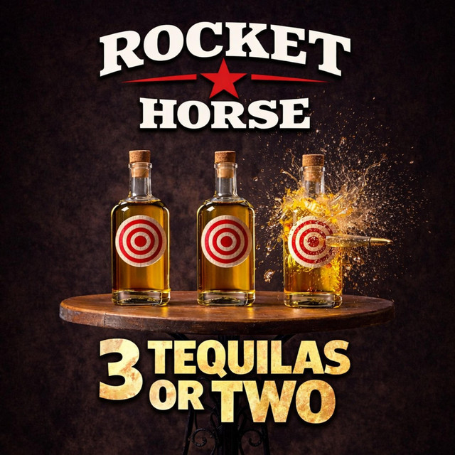 3 Tequilas or Two
