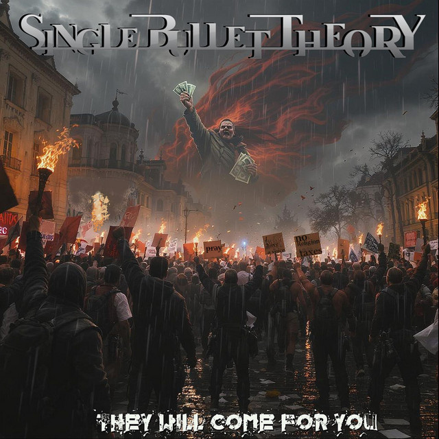 They Will Come for You