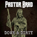 Down and Dirty