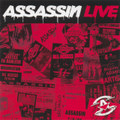 Assassin live